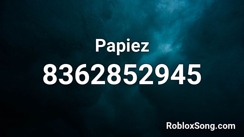 Papiez Roblox ID