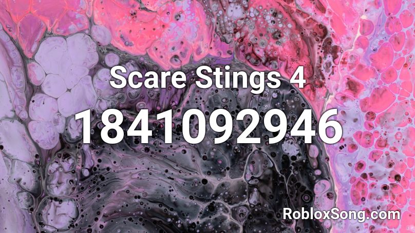 Scare Stings 4 Roblox ID