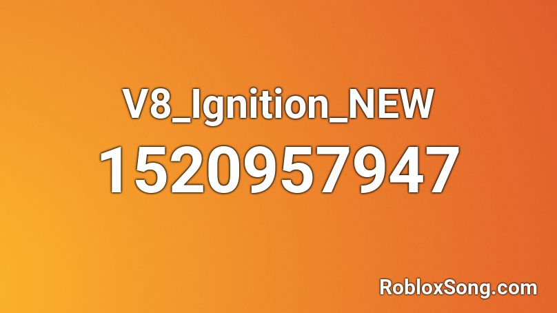 V8_Ignition_NEW Roblox ID