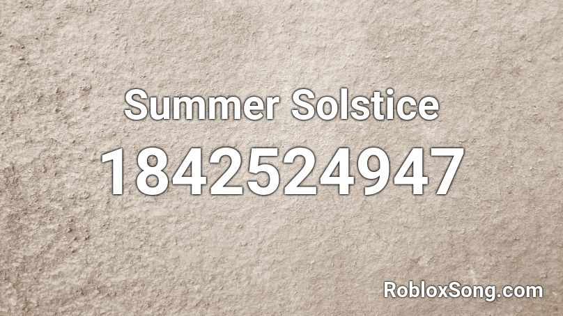 Summer Solstice Roblox ID