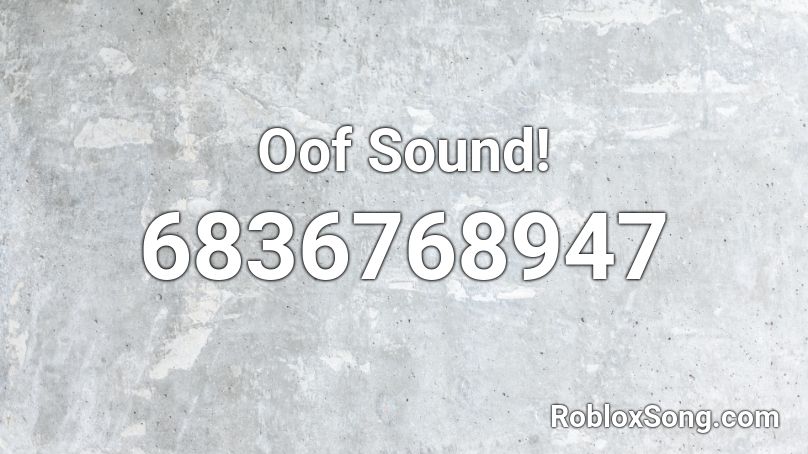 Oof Sound! Roblox ID