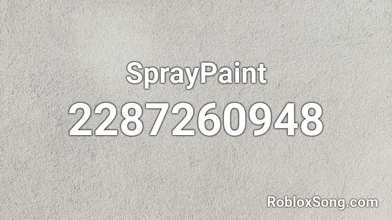 SprayPaint Roblox ID