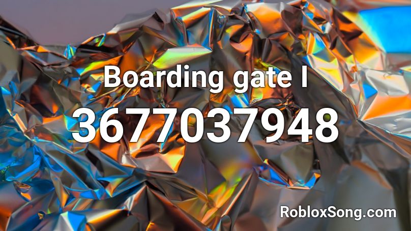Boarding gate I Roblox ID