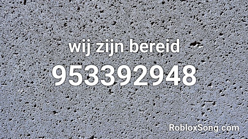 wij zijn bereid Roblox ID