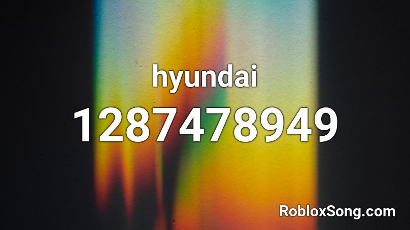 hyundai Roblox ID