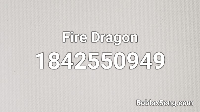 Fire Dragon Roblox ID