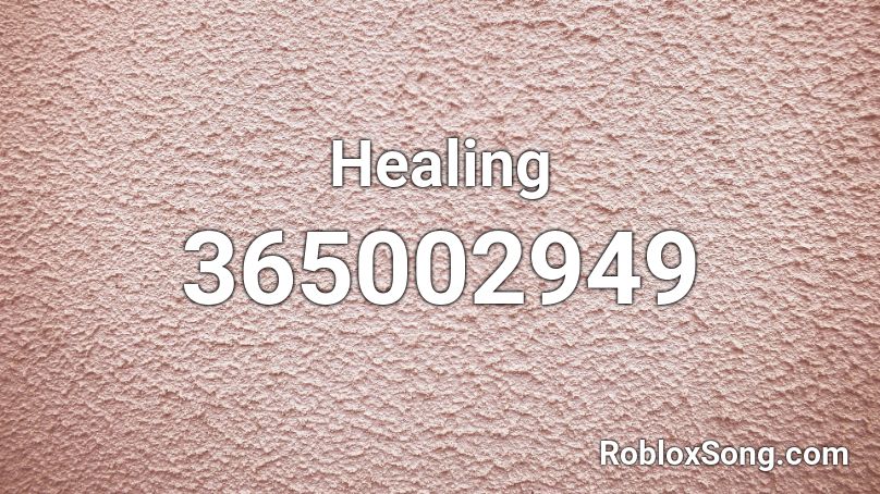 Healing Roblox ID