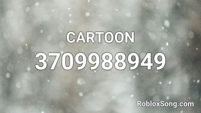 CARTOON Roblox ID