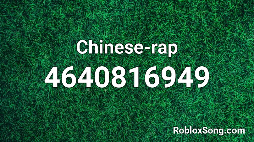 Chinese-rap Roblox ID