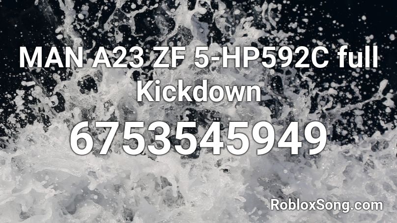MAN A23 ZF 5-HP592C full Kickdown Roblox ID