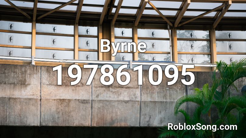 Byrne Roblox ID