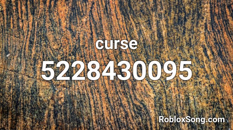 Curse Roblox Id Roblox Music Codes - cursing songs roblox id