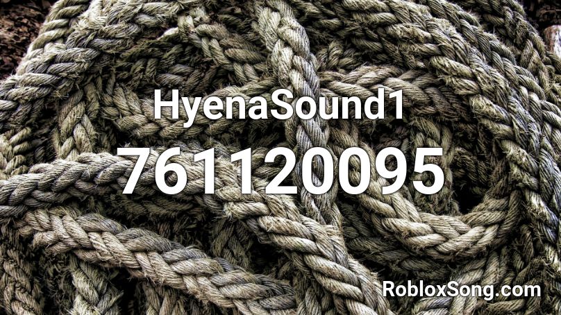 HyenaSound1 Roblox ID