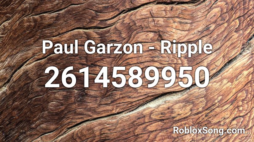 Paul Garzon - Ripple Roblox ID