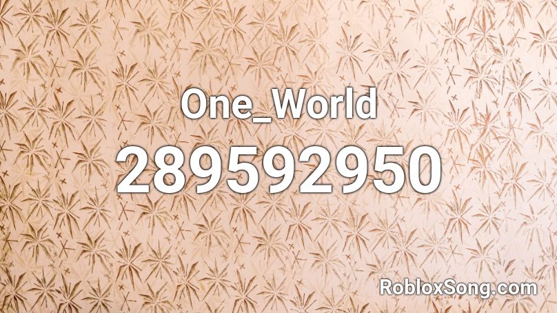 One_World Roblox ID