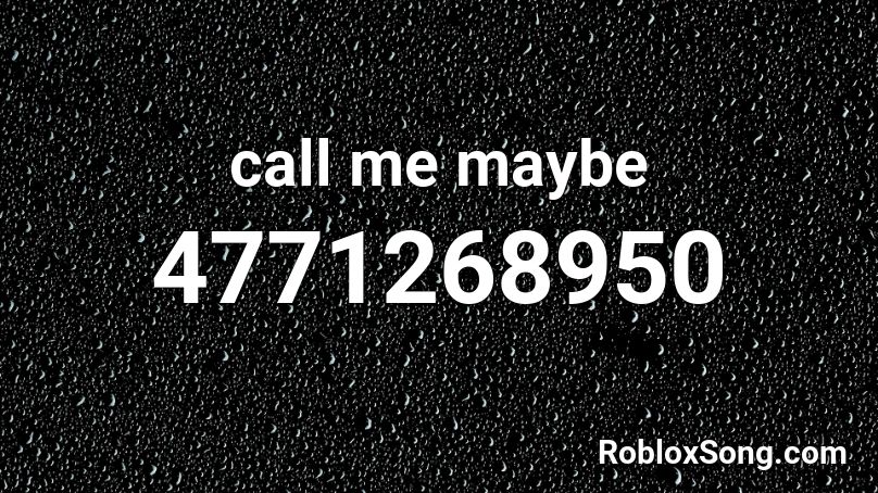 Call Me Maybe Roblox Id Roblox Music Codes