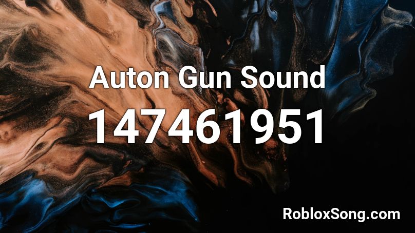 Auton Gun Sound Roblox ID
