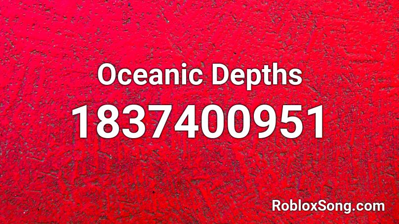 Oceanic Depths Roblox ID
