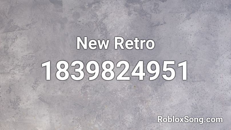 New Retro Roblox ID