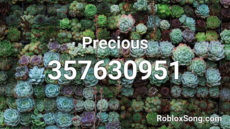 Precious Roblox ID