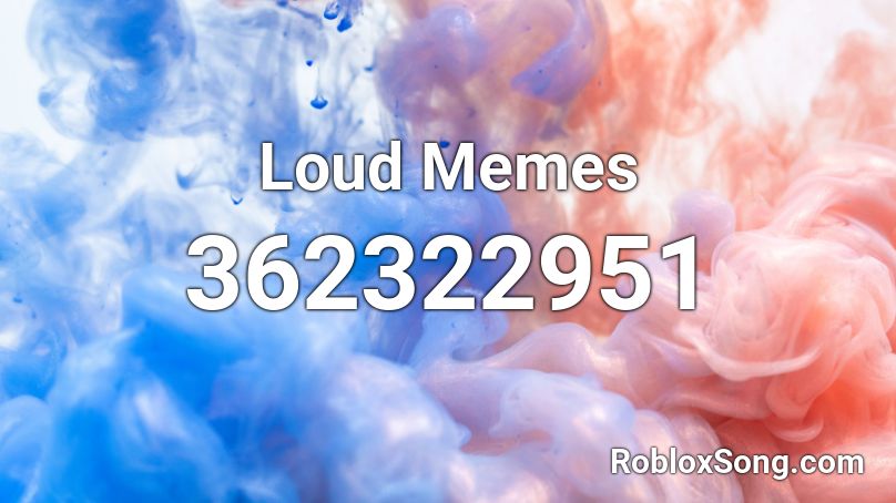 roblox loud song codes