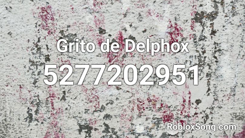 Grito de Delphox Roblox ID