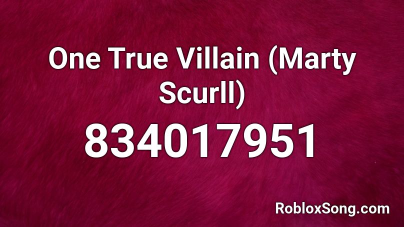 One True Villain (Marty Scurll) Roblox ID