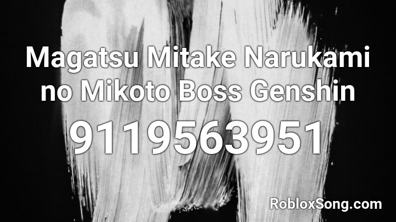 Magatsu Mitake Narukami no Mikoto Boss Genshin Roblox ID