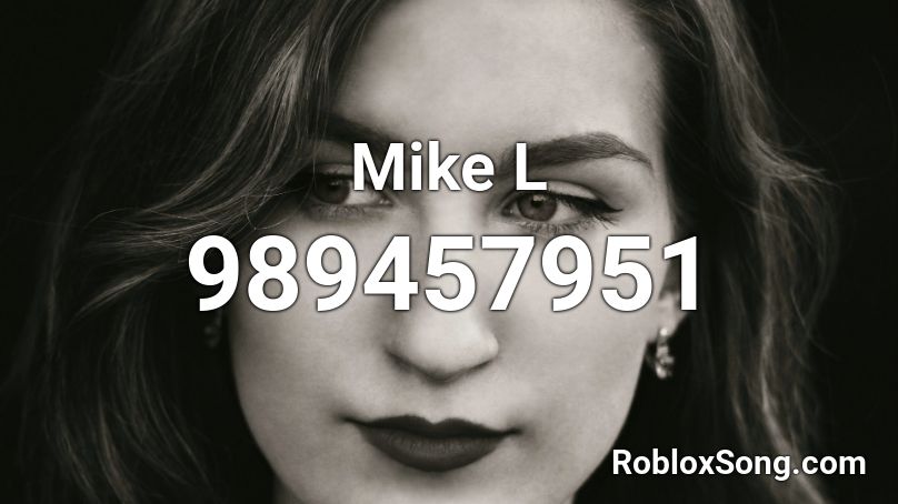 Mike L Roblox ID