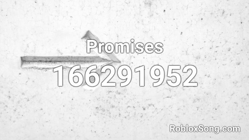 Promises Roblox ID