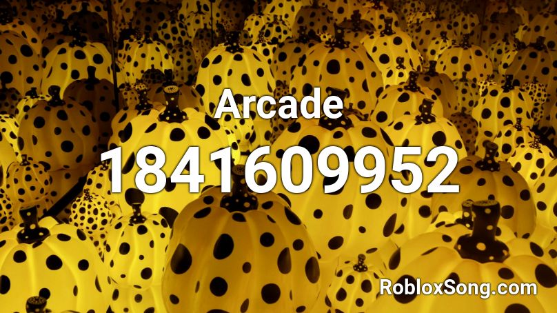 Arcade Roblox ID - Roblox music codes