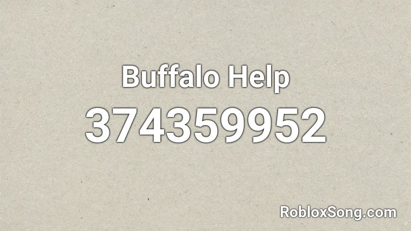 Buffalo Help Roblox ID