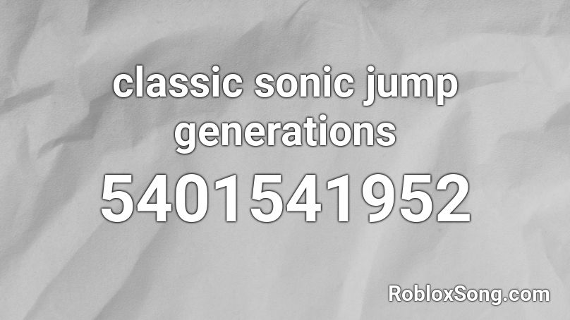 classic sonic jump generations Roblox ID