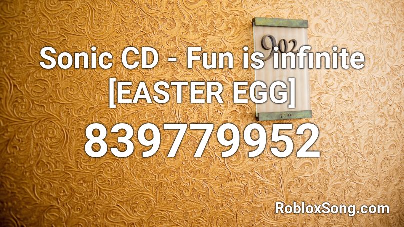 Sonic CD - Fun is infinite [EASTER EGG] Roblox ID