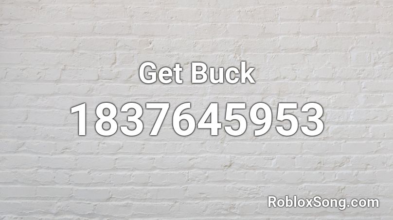 Get Buck Roblox ID