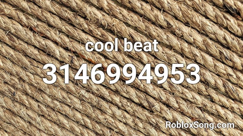 Cool Beat Roblox Id Roblox Music Codes - cool beats roblox music code