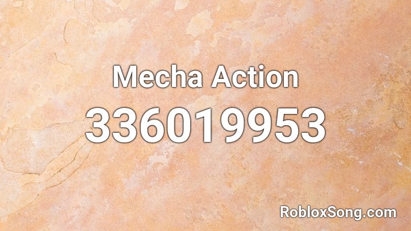 Mecha Action Roblox ID