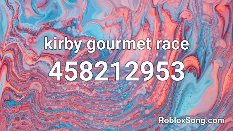 kirby gourmet race Roblox ID
