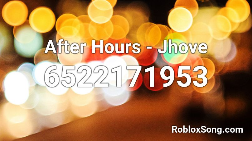 After Hours Jhove Roblox Id Roblox Music Codes - roblox mad murderer knife id