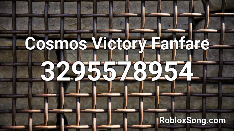 Cosmos Victory Fanfare  Roblox ID