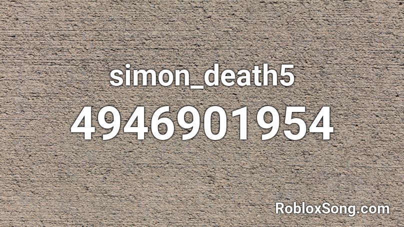 simon_death5 Roblox ID