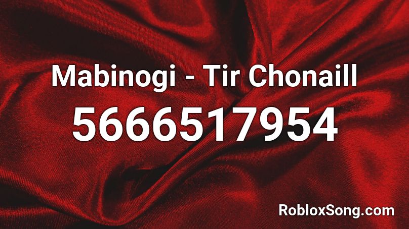 Mabinogi - Tir Chonaill Roblox ID