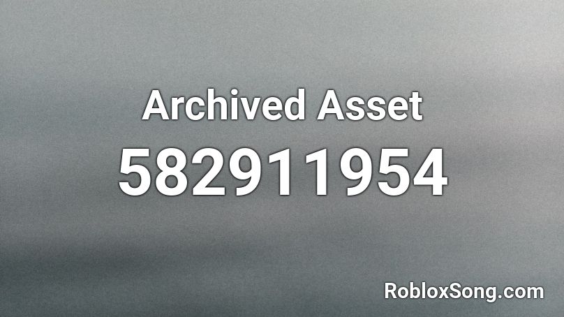 Archived Asset Roblox ID