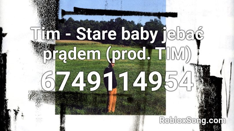 Tim Stare Baby Jebac Pradem Prod Tim Roblox Id Roblox Music Codes - roblox stare