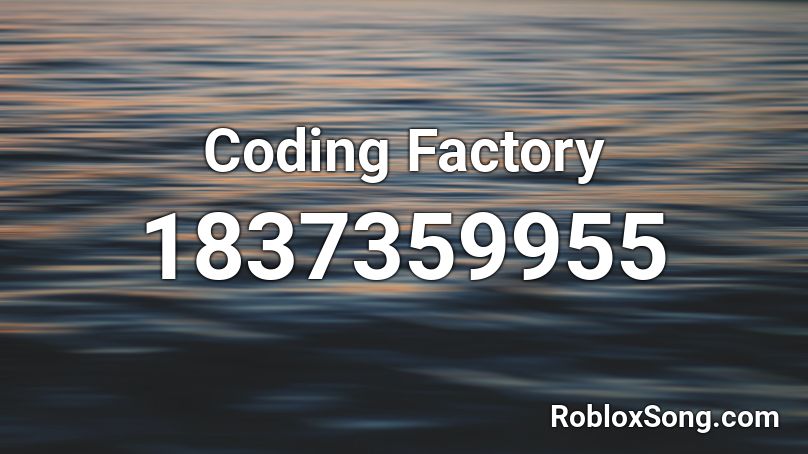 Coding Factory Roblox ID