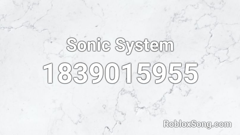 Sonic System Roblox ID