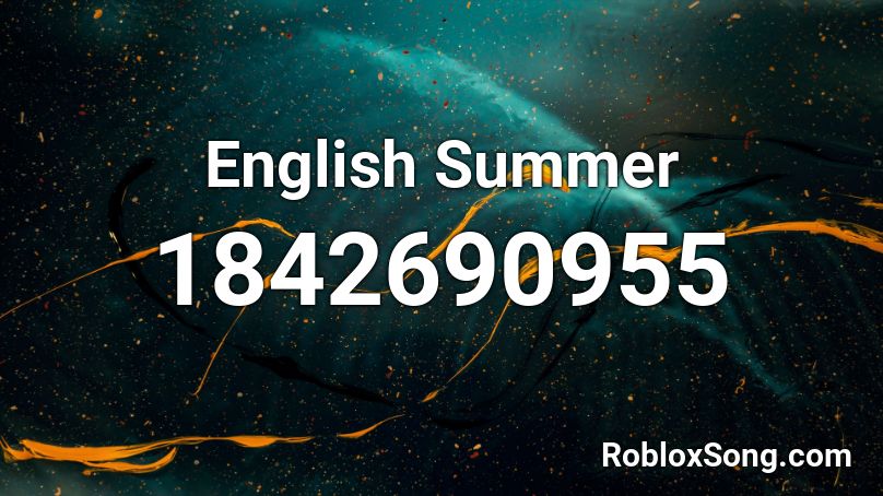 English Summer Roblox ID