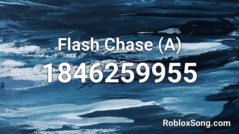 Flash Chase (A) Roblox ID