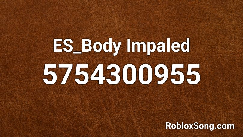 ES_Body Impaled Roblox ID