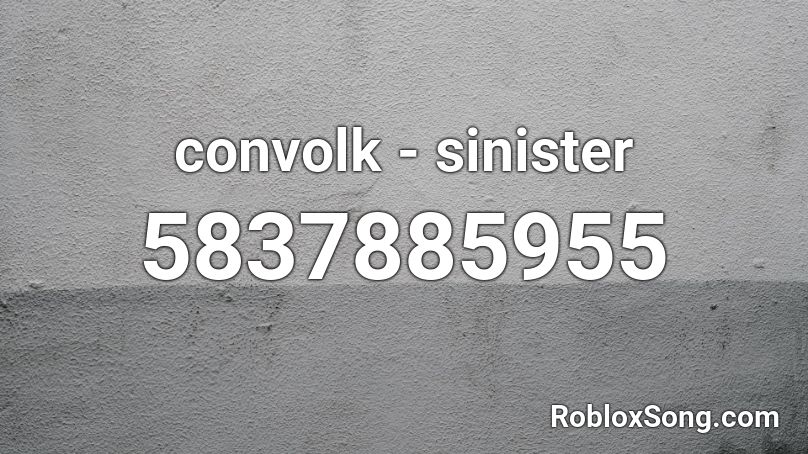 convolk - sinister Roblox ID